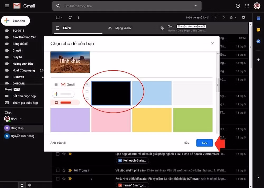 Gmail có khá nhiều kiểu phông nền cho chúng ta lựa chọn, trong đó có phông nền tối. Sau khi lựa chọn hãy bấm 