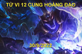 Tử vi 12 cung hoàng đạo hôm nay, thứ 6 ngày 30/9/2022
