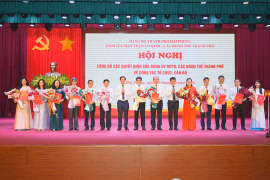 Hải Phòng: Thành lập 26 tổ chức đảng trực thuộc và các cơ quan chuyên trách tham mưu, giúp việc tại Đảng ủy MTTQ và các đoàn thể