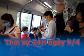 Thời sự 24H ngày 9/4: Thời gian tới có thể thêm ca nhiễm COVID-19 trong cộng đồng