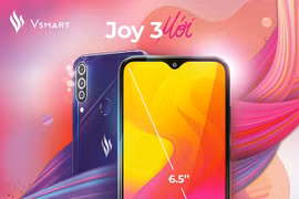Vingroup ra mắt Vsmart Joy 3 “chất như mơ” trong phân khúc 2 triệu