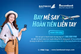 Bamboo Airways và Sacombank hoàn tiền cho khách mua vé máy bay