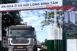 Đồng Nai: Phát lộ vụ vận chuyển đất trái phép từ dự án nhà ở xã hội Long Bình Tân