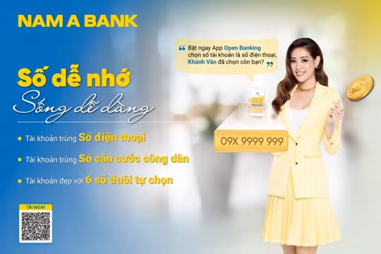 Sở hữu tài khoản số đẹp như ý với nhiều ưu đãi tại Nam A Bank