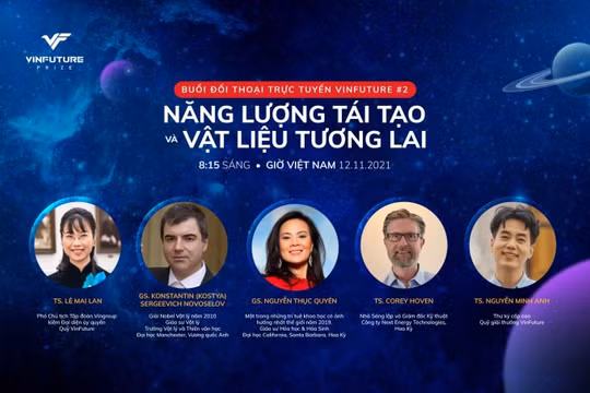 Quỹ VinFuture tổ chức đối thoại “Năng lượng tái tạo và vật liệu tương lai” cùng giáo sư đạt giải Nobel