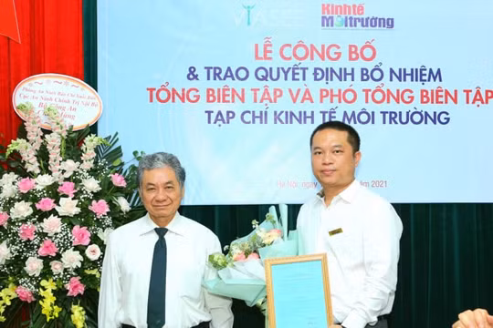 Tạp chí Kinh tế Môi trường có tân Tổng Biên tập, Phó Tổng biên tập