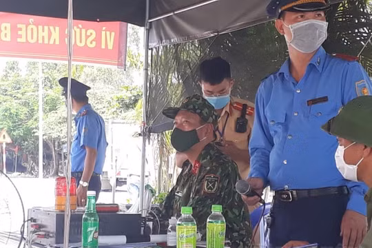 Quảng Ninh: Siết chặt hơn nữa việc kiểm soát người ra vào tỉnh tại các chốt kiểm soát dịch Covid-19