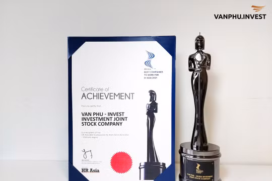 Văn Phú – Invest được vinh danh giải thưởng “Nơi làm việc tốt nhất châu Á” ngay trong lần đầu tham dự