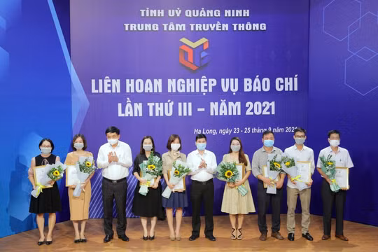 Quảng Ninh trao 16 giải vàng tại Liên hoan nghiệp vụ báo chí lần thứ III năm 2021