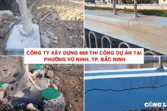 Bắc Ninh: Công ty xây dựng 668 có dấu hiệu thi công ẩu, chậm tiến độ nhưng vẫn trúng hàng loạt gói thầu