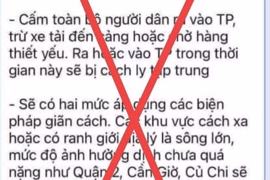 Bác bỏ tin lan truyền “lock TP. HCM trong 10-15 ngày”