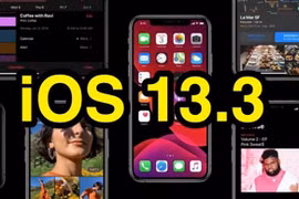 Apple phát hành iOS 13.3 sửa nhiều lỗi và cải thiện hiệu suất
