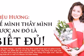 Diệu Hương: Để mình thấy mình được an đó là biết đủ!