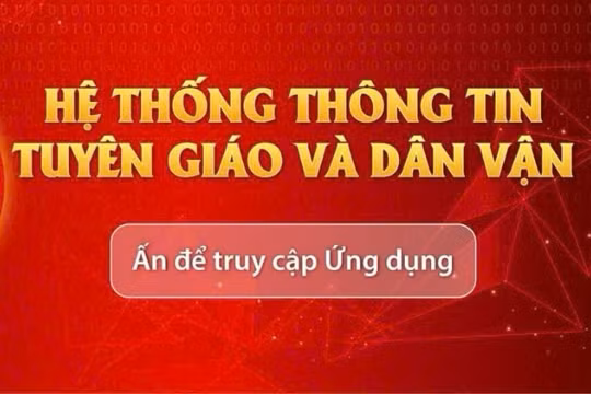 App Tuyên giáo và Dân vận: Nền tảng thông tin chính thống của Đảng trên không gian số