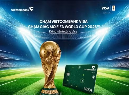 Chạm Vietcombank Visa - Chạm giấc mơ FIFA World Cup 2026™