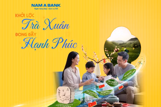 Nam A Bank triển khai chuỗi ưu đãi đón tết Bính Ngọ 2026