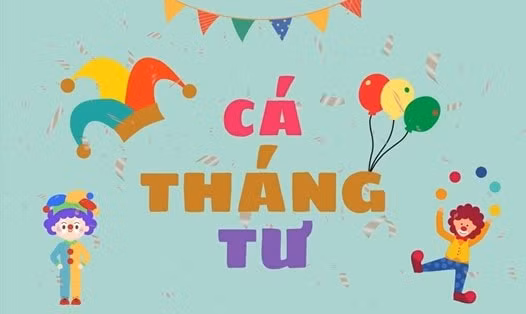 Cá tháng Tư 2026: Mạng xã hội rộn ràng với loạt nội dung trêu đùa