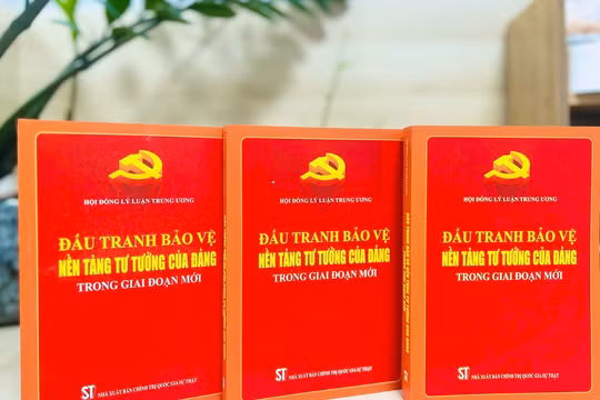 NXB Chính trị quốc gia Sự thật xuất bản sách về bảo vệ nền tảng tư tưởng của Đảng trong giai đoạn mới
