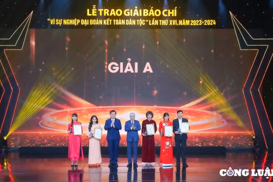 Giải báo chí 'Vì sự nghiệp Đại đoàn kết toàn dân tộc' lần XVII: Lan tỏa giá trị đoàn kết, đồng thuận xã hội