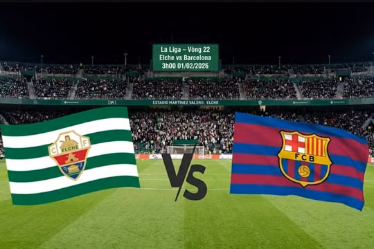 Elche vs Barcelona (3h, 1/2): Nhận định dự đoán đội hình