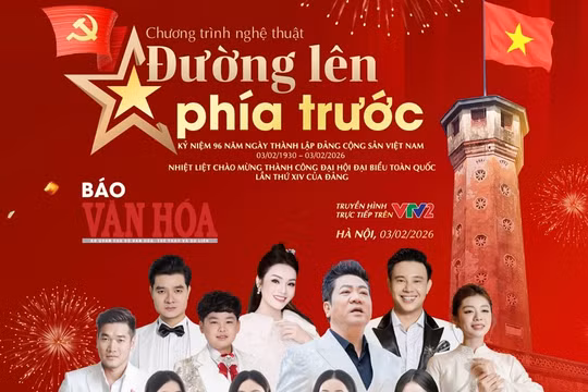 Chương trình nghệ thuật ‘Đường lên phía trước’ quy tụ nhiều nghệ sĩ nổi tiếng