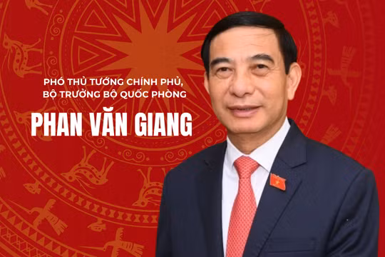 Tiểu sử Phó Thủ tướng kiêm Bộ trưởng Bộ Quốc phòng Đại tướng Phan Văn Giang