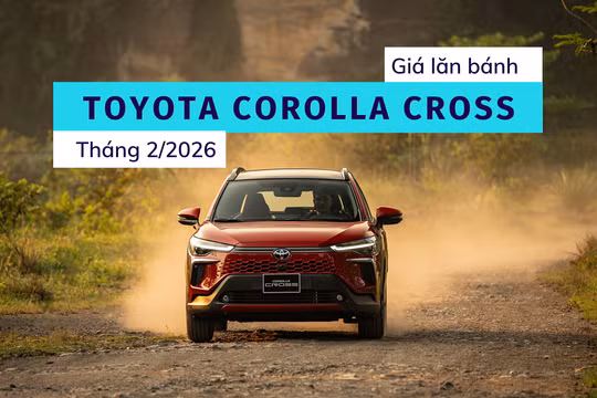 Giá lăn bánh Toyota Corolla Cross tháng 2/2026 giảm sâu nhờ ưu đãi thuế