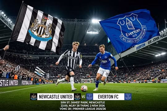 Newcastle vs Everton (22h, 28/2): Link xem trực tiếp, dự đoán nhận định