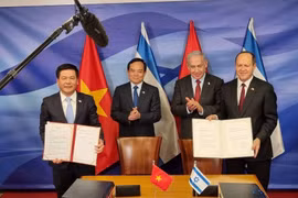 Việt Nam và Israel chính thức ký kết Hiệp định thương mại tự do: FTA thứ 16 của Việt Nam