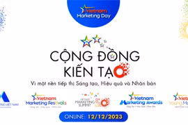 Vietnam Marketing Day 2023: Cộng đồng kiến tạo vì một nền tiếp thị "Sáng tạo - Hiệu quả - Nhân bản"