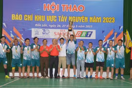 Hội thao báo chí khu vực Tây Nguyên - Nơi hội tụ và gắn kết những người làm báo
