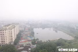Hà Nội: Vì sao sương mù dày đặc vào sáng sớm?