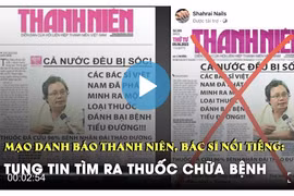Cảnh báo mạo danh báo Thanh Niên tung tin về thuốc chữa bệnh