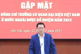 Trưởng Ban Tuyên giáo Trung ương gặp mặt các Trưởng Cơ quan đại diện Việt Nam ở nước ngoài