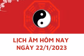 Lịch âm hôm nay: Xem tốt xấu 22/1/2023, tức 1/1 năm Quý Mão
