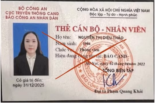 Xuất hiện thẻ công tác giả mạo cán bộ, phóng viên Báo Công an nhân dân