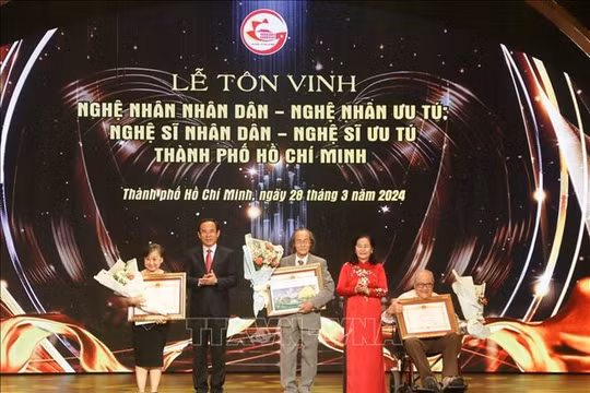 Tôn vinh những cống hiến của các nghệ nhân, nghệ sỹ TP Hồ Chí Minh