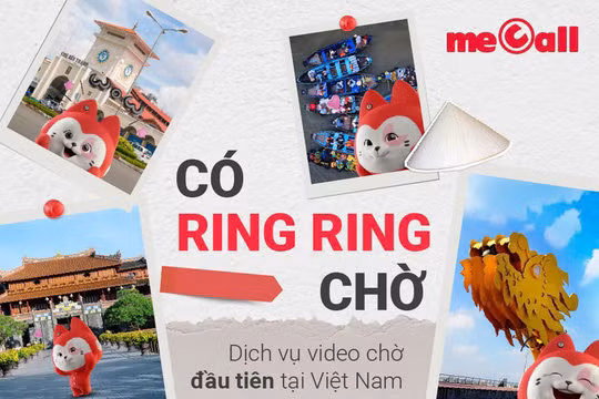 Viettel ra mắt dịch vụ đầu tiên trong hệ sinh thái 5G 'Video chờ meCall'