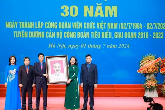 Công đoàn Viên chức Việt Nam tự hào góp phần thúc đẩy phát triển kinh tế - xã hội