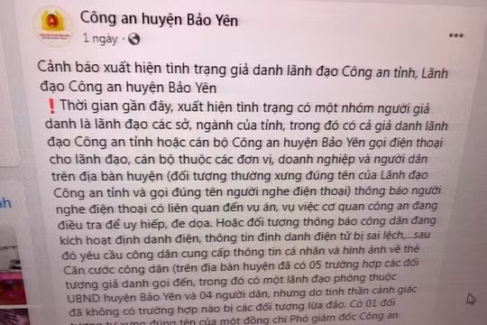 Lào Cai: Cảnh báo tình trạng gọi điện giả danh lãnh đạo công an tỉnh, huyện