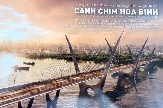 Trao giải Nhất cho phương án thiết kế cầu Thượng Cát mang tên Cánh chim Hòa Bình