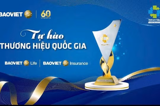 Bảo Việt 60 năm - Tự hào khẳng định Thương hiệu quốc gia