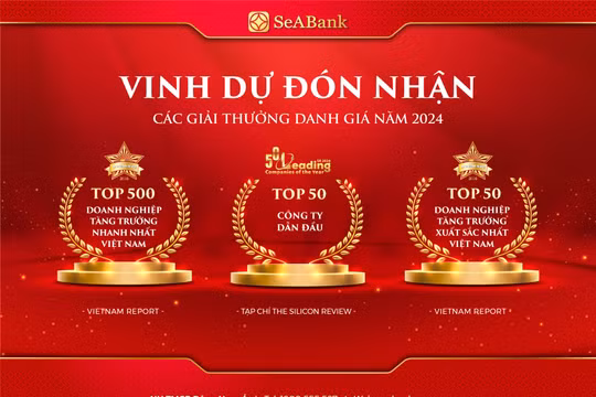SeABank lần thứ 5 được vinh danh trong Top 500 doanh nghiệp tăng trưởng nhanh nhất Việt Nam