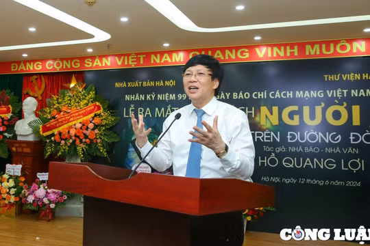 Ra mắt sách “Người trên đường đời” của nhà báo, nhà văn Hồ Quang Lợi