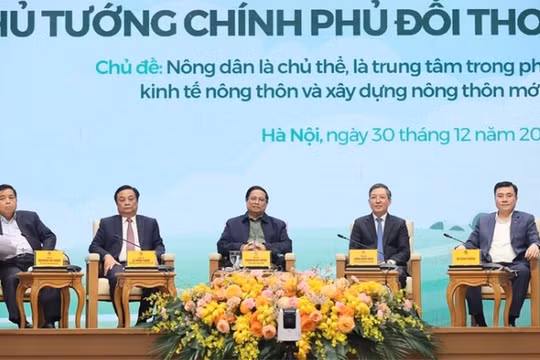 Thủ tướng yêu cầu Chủ tịch UBND các tỉnh, thành phố đối thoại với nông dân hằng năm