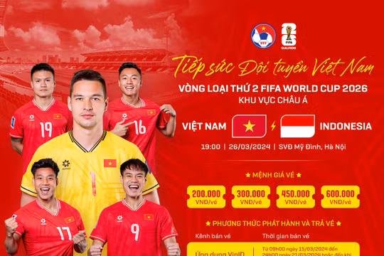 Giá vé cao nhất trận Việt Nam - Indonesia tại vòng loại World Cup 2026 là 600.000 đồng