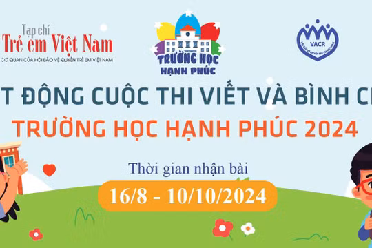 Phát động cuộc thi viết và bình chọn “Trường học hạnh phúc” lần thứ nhất năm 2024