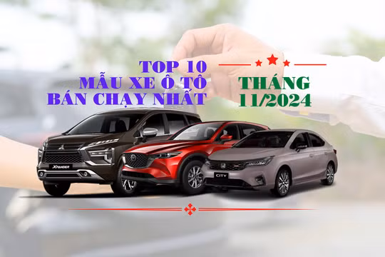 Top 10 ô tô bán chạy nhất tháng 11/2024: Xe lắp ráp trong nước giữ thế áp đảo