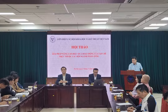 Bàn giải pháp nâng cao hiệu quả hoạt động của Tạp chí trực thuộc các Hội ngành toàn quốc