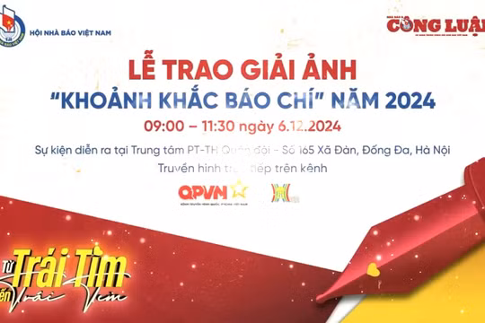 50 tác phẩm ảnh xuất sắc sẽ được trao tại giải “Khoảnh khắc báo chí 2024”
